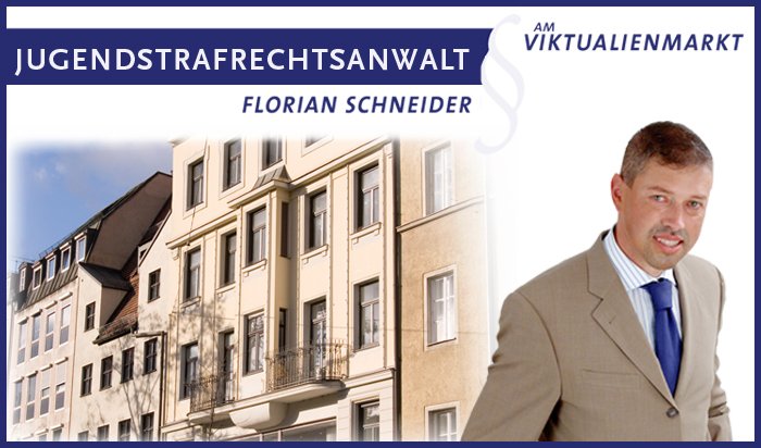 Jugendstrafrechtsanwalt München - Florian Schneider